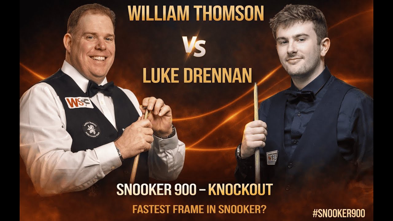 William Thomson vs Luke Drennan | Snooker 900 – Knockout 🎱