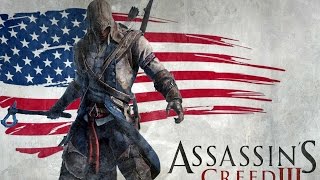 Assassins Creed 3 Убийца Снова В Деле #1