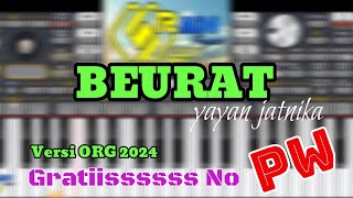 DOWNLOAD GRATIS BEURAT (YAYAN JATNIKA) ORG 2024 // SET ORIGINAL // SET RAMPAK #org2024 #yayanjatnika