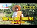 Leo Bucio ""Valente Quintero"" Versión Completa