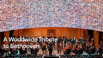 Global Ode To Joy: A Worldwide Tribute to BEETHOVEN | Google Arts & Culture