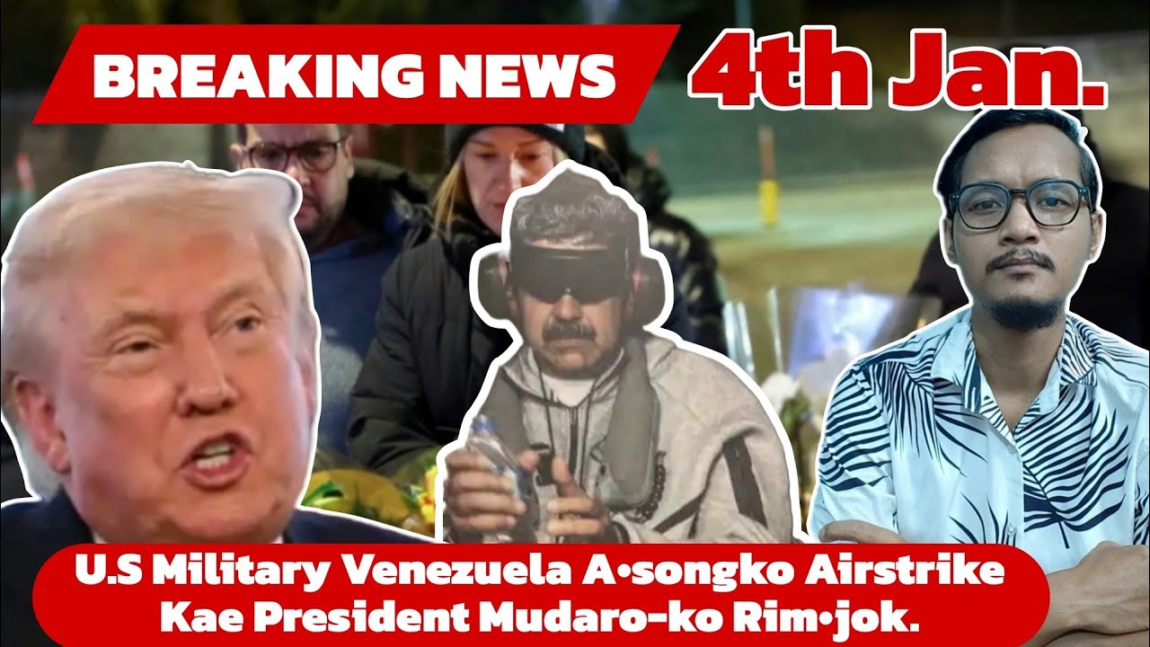 Bilsi Gital Party-o Wa•al Kama Sak-40 Sia // US Venezuela-ko Chadrapa // UK aro France Syriako //