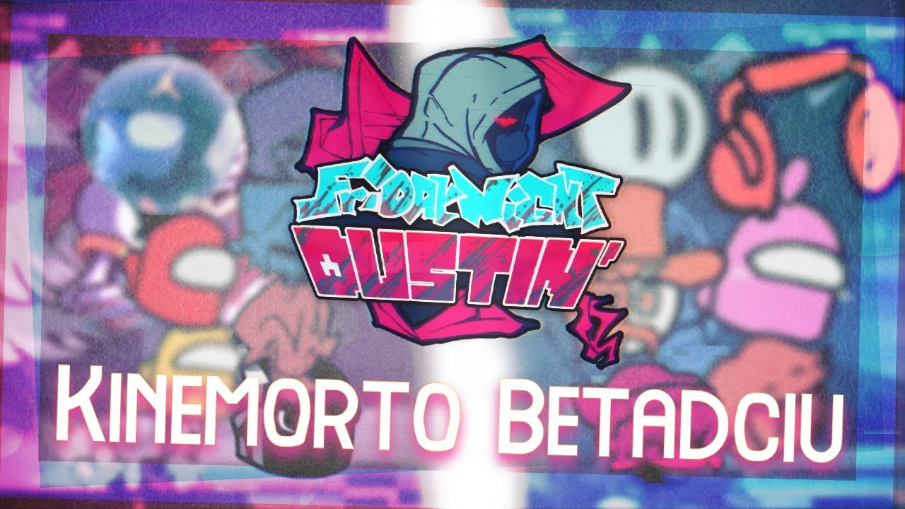 Kinemorto but Everyone Sings It  🎶 (FNF Betadciu #6) - Friday Night Dustin'
