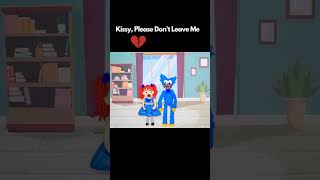 Kissy, Please Don't Leave Me - Poppy Playtime Animation