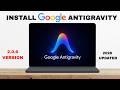 How To Download Google Antigravity 2.0.6 On windows 10 / 11
