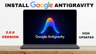 كيفية تحميل Google Antigravity 2.0.6 على ويندوز 10 / 11 screenshot 5