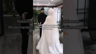 Rabbim böyle imanlı eş bütün ümmeti Muhammed'e nasip etsin inşaAllah