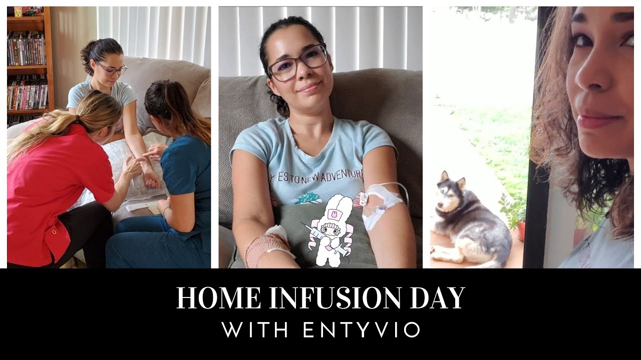 Entyvio home infusion day Vero's Daily Autoimmune Vlog 200113