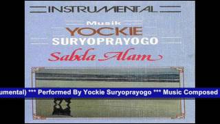 Yockie Suryoprayogo # Sabda Alam (Instrumental)