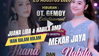 GEMOY MUSIC ENTERTAINMENT | IKAN DALAM KOLAM VOCAL JUANA LIDA & NABILA DMD