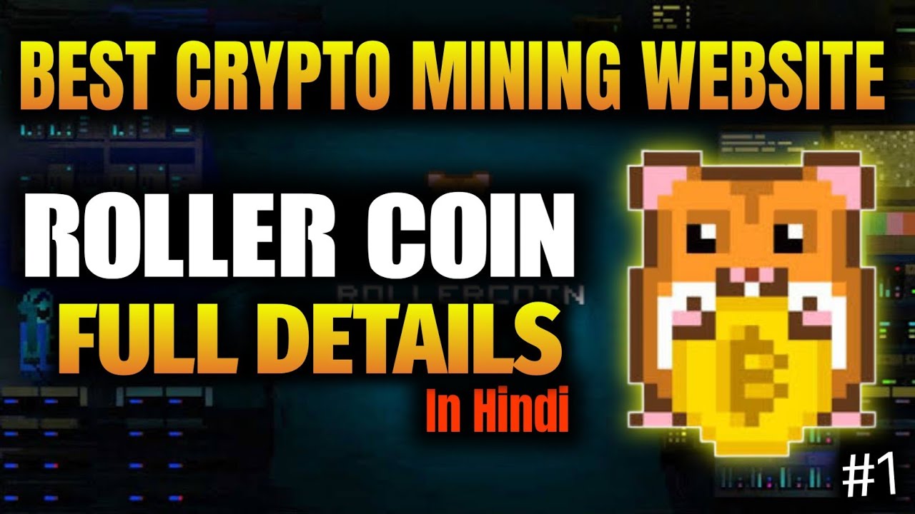 Best Free Crypto Mining Website - ROLLER COIN Full Details In Hindi #1 || Royal Force