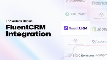 FluentCRM Integration for ThriveDesk