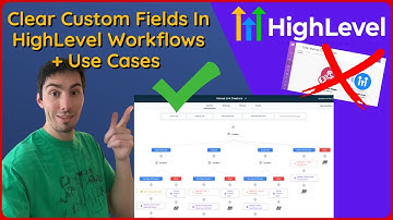 HighLevel Custom Field Clearing: Exploring Powerful Use Cases