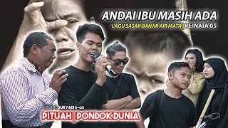 BANJIR AIR MATA - LAGU PITUAH SASAK YANG PENUH MAKNA BIKIN SEMUA MENANGIS - COVER TERBARU REINATA 05