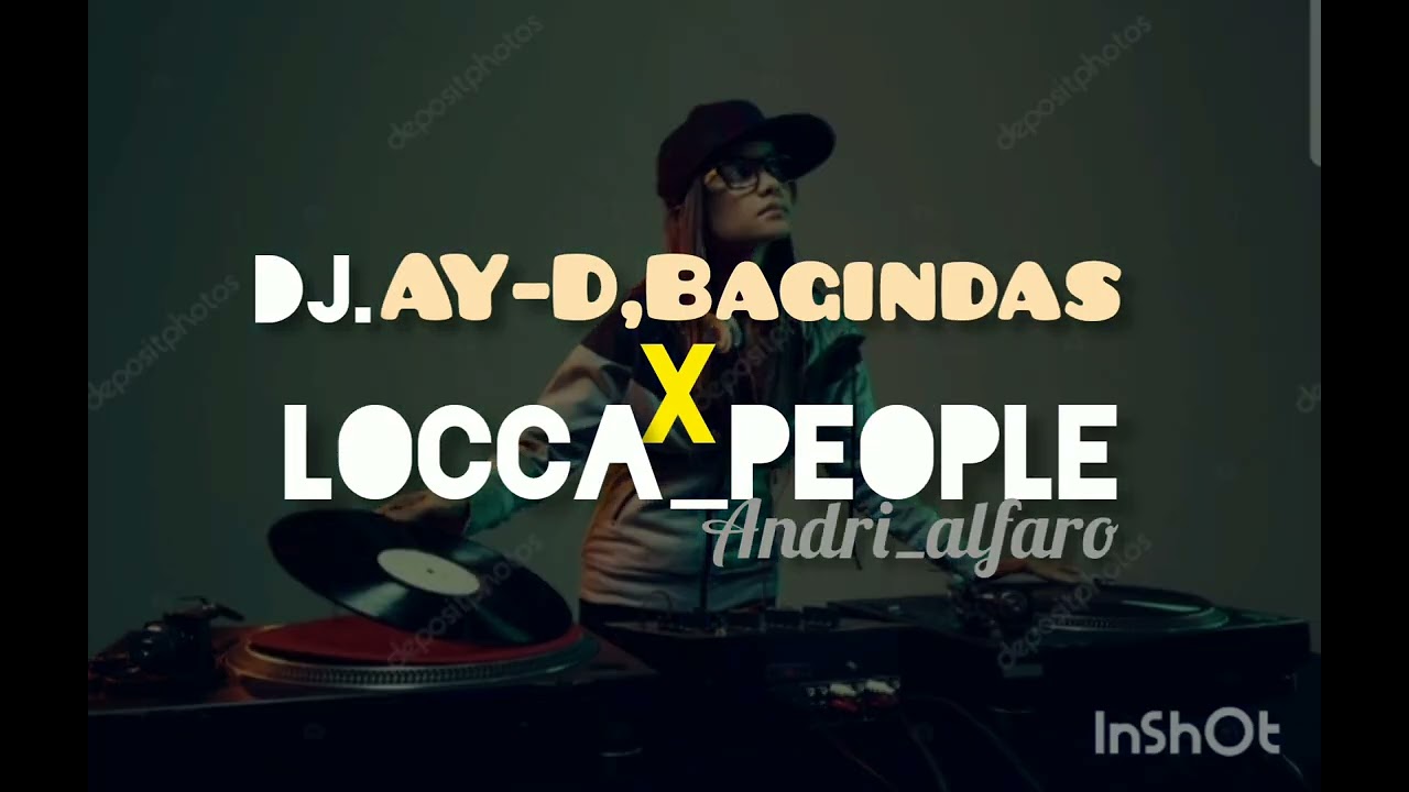 DJ_VIRAL-TIKTOK_AY-D,BAGINDAS_X_LOCCA-PEOPLE(Andri-Alfaro) Remixnew2k26
