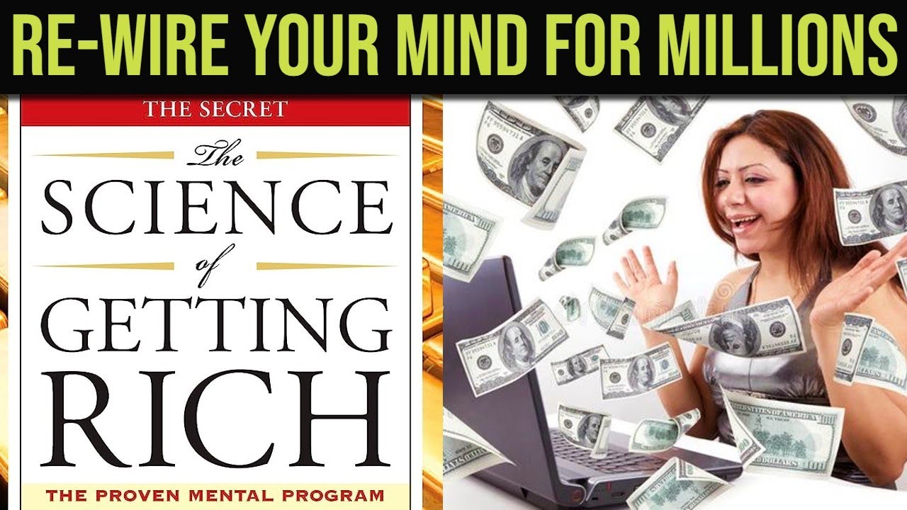 The Science of Getting Rich | Book Summary | Wallace D. Wattles - YouTube