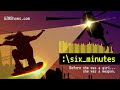 Six minutes podcast ep 43
