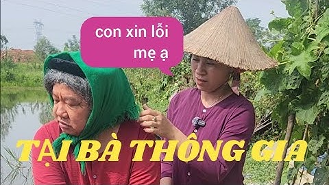 CƯỜI há mồm với MẸ CHỒNG...Trên đời này có ai như bà MẸ CHỒNG này không?