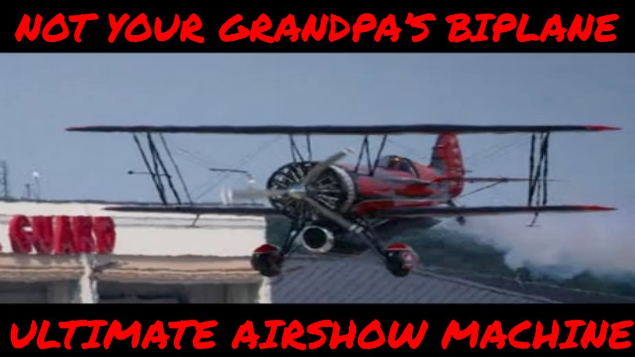 This Isn’t Your Grandpa’s Biplane – Jet Waco Insanity!