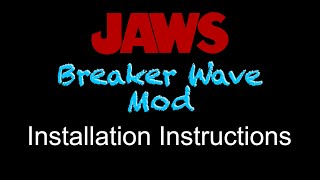 Breaker Wave Mod for Jaws Prem/LE Installation Instructions