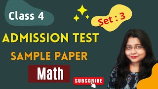 Class 4 Admission Test Sample Paper (Math Set 3)Class Four Entrance Exam Question & Answer Worksheet