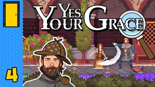 A Right Royal Detective | Yes, Your Grace - Part 4 (Full Version - Kingdom Management RPG)