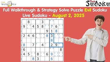 Live Sudoku Daily Challenge - August 2, 2025 | Evil Puzzle Walkthrough