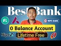 Best  Zero Balance Account opening online 2023 - Lifetime Debit Card Account opening