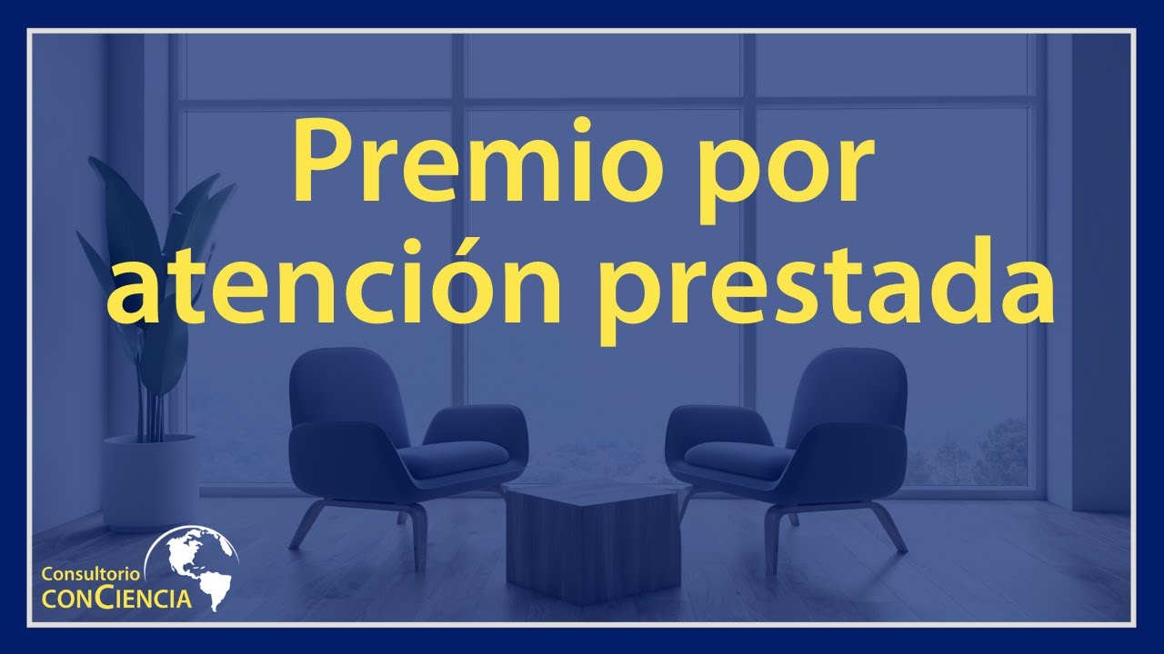 Premio por atención prestada