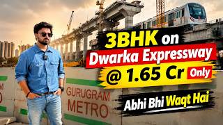 3 BHK on Dwarka Expressway at 1.65 Cr Only | Gurgaon Metro Latest Update | Gurgaon Property Latest