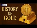 History of Gold | Short & Simple | Xinsheng Prelims | Minds Of Aspirants | #upscpreparation