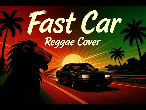 Fast Car Tracy Chapman Reggae Cover Roots Reggae AI Version 2025 