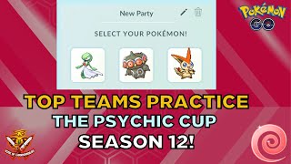 Practice Battles for the PSYCHIC CUP! l Pokémon GO BATTLE LEAGUE Season 12!