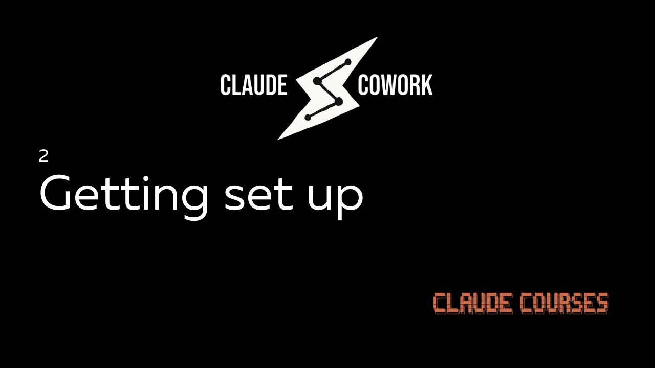 Setting Up Claude Cowork: A Step-by-Step Guide