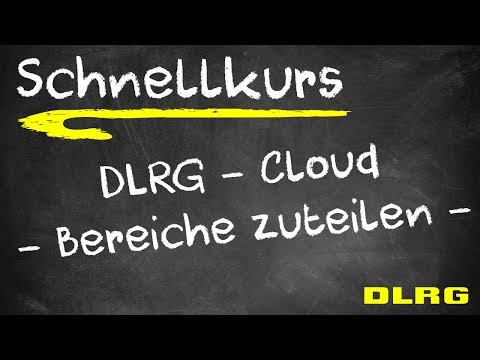 ISC - Schnellkurs - 49 DLRG-Cloud - Bereiche anlegen
