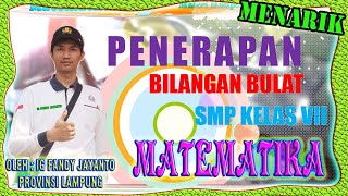 MANTUL..... Penerapan Bilangan Bulat dalam Kehidupan Sehari-hari | Matematika SMP Kelas VII operasi