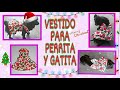 VESTIDO SUPER LINDO PARA PERRITA Y GATITA