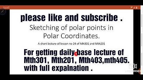 Sketching of polar equation in Polar plain  In urdu| Short lesson 24 of Mth301 and Mth201.