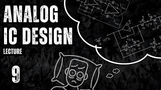 Analog IC Design 2 || Lecture 9 (3 For Dr Amr)