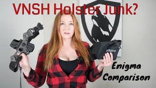 VNSH Holster- Worth the Hype or Junk? | Enigma Comparison