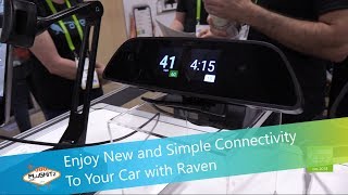 Enjoy New and Simple Connectivity to Your Car with Raven @ CES 2018 screenshot 1
