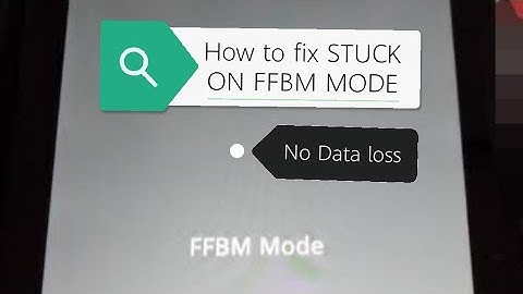 How to fix FFBM stuck problem in any android (no Data loss)