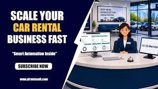 All-in-One Car Rental Software | Run Your Business Smarter with AI
