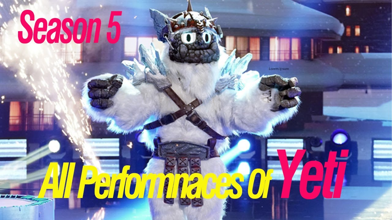 The masked singer - season5- ALL performances of Yeti !