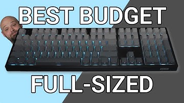 This is the best budget Full-sized keyboard I
