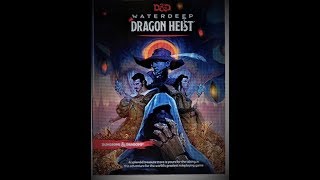 Stream of Many Eyes Update: Waterdeep Dragon Heist Book and Dice.