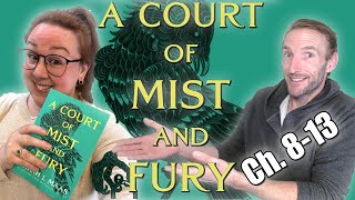 A Court of Mist and Fury Ch. 8-13 Reaction and Review @TheKitchenCouch