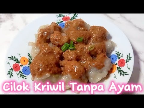 Resep Cilok Kriwil Tanpa Ayam