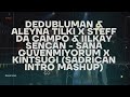 Dedublüman &amp; Aleyna Tilki x Da Campo&amp;İlkay Sencan - Sana Güvenmiyorum x Kintsugi(Sadrican Mashup)