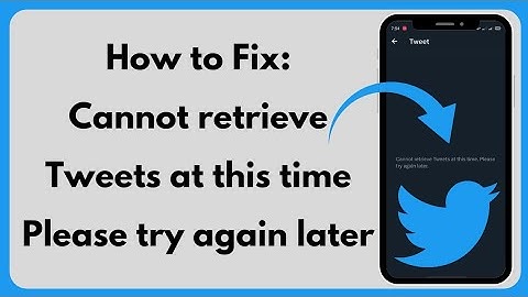 Fixed✅: Cannot retrieve Tweets at this time please try again later | Twitter Rate Limit Exceeded